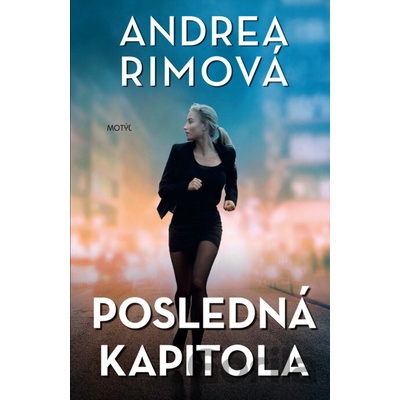 Posledná kapitola - Andrea Rimová