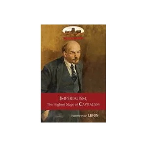 Imperialism, the Highest Stage of Capitalism - A Popular Outline | VLADIMIR ILY LENIN (ISBN: 9781911405788)