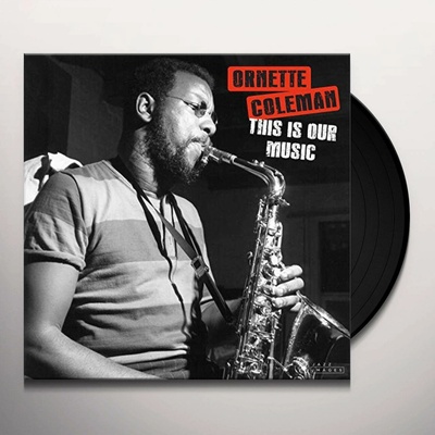 Coleman, Ornette - This is Our Music LP