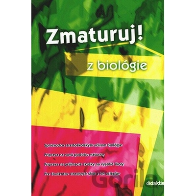 Zmaturuj! z biológie - Marika Benešová