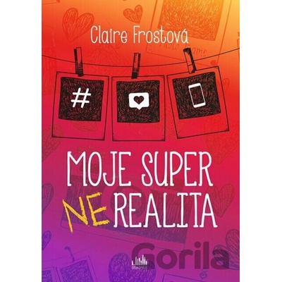 Moje super nerealita