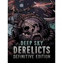 Deep Sky Derelicts (Definitive Edition)