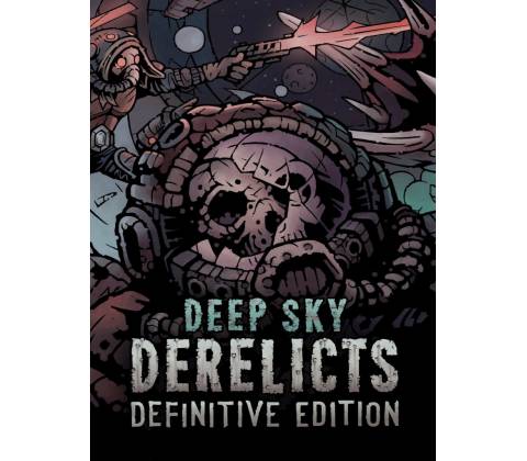 Deep Sky Derelicts (Definitive Edition)