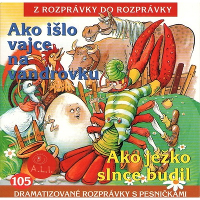 Ako išlo vajce na vandrovku
