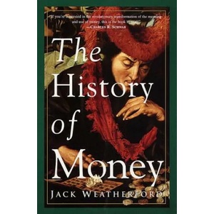History of Money | Jack Weatherford (ISBN: 9780609801727)
