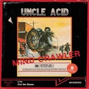 Uncle Acid - 7' - Mind Crawler LP