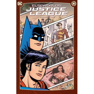 Elseworlds: Justice League Vol. 2 (New Edition) | Randy Lofficier, Ted Mckeever, David Frost (ISBN: 9781779529572)