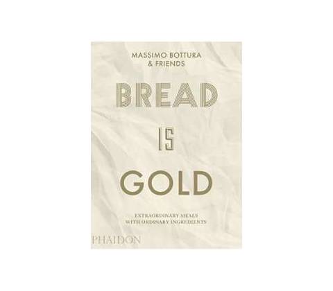 BREAD IS GOLD