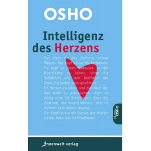 Intelligenz des Herzens | Osho, Osho (ISBN: 9783942502917)