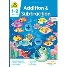 Addition & Subtraction 1-2 Ages 6-8 School Zone StaffPaperback