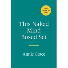 This Naked Mind Boxed Set Grace Annie