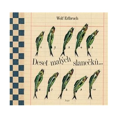 Deset malých slanečků - Wolf Erlbruch