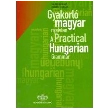 Practical Hungarian Grammar