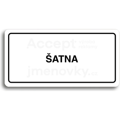 ACCEPT Piktogram ŠATNA - bílá tabulka - černý tisk