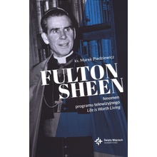 Fulton sheen fenomen programu telewizyjnego life is worth living