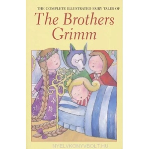 The Complete Ill. Fairy Tales of The Brothers Grimm (2002)