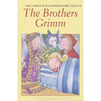 Brothers Grimm: Complete Fairy Tales