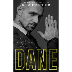 Dane | K Webster (ISBN: 9781088217344)