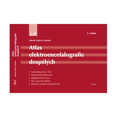 Atlas elektroencefalografie dospělých 2. - Zdeněk Vojtěch