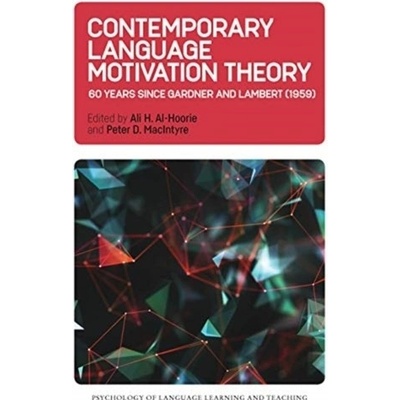 Contemporary Language Motivation Theory