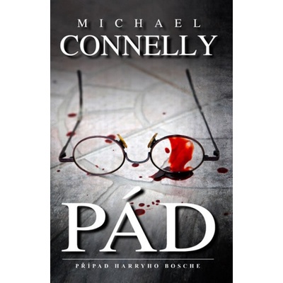 Pád - Michael Connelly