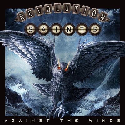 REVOLUTION SAINTS - AGAINST THE WINDS CD