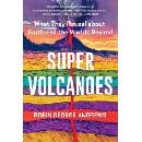 Super Volcanoes