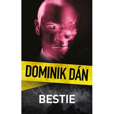 Bestie Dominik Dán