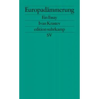Image 1 of Europadämmerung | Ivan Krastev