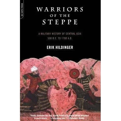 Warriors Of The Steppe