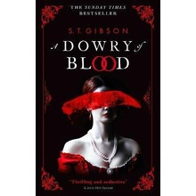 A Dowry of Blood - S. T. Gibson