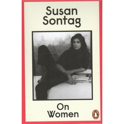 On Women - Susan Sontag