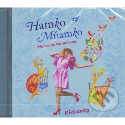 Hamko mňamko - Marcella Molnárová