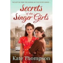 Secrets of the Singer Girls Thompson Kate