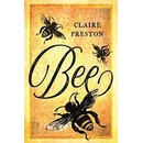Bee - Claire Preston