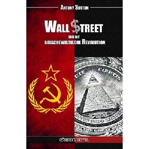 Wall Street und die bolschewistische Revolution (ISBN: 9781805403456)