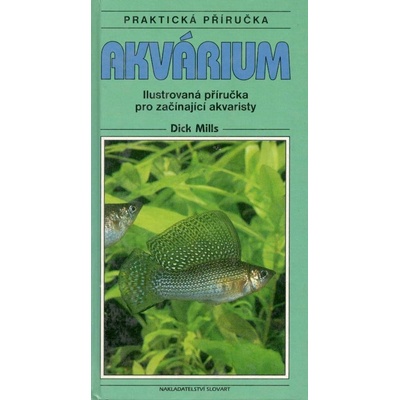 Akvárium Praktická příručka