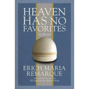 Heaven Has No Favorites | Erich Remarque (ISBN: 9780449912492)
