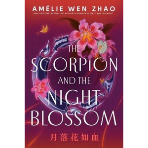 The Scorpion and the Night Blossom (ISBN: 9780593813874)
