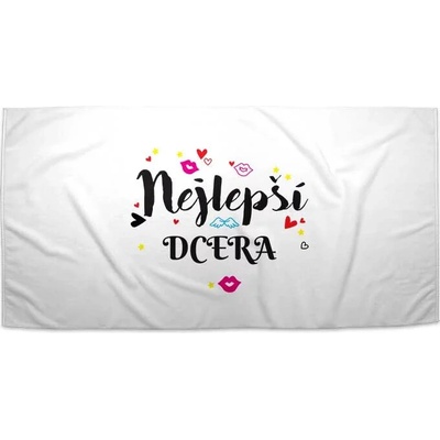 SABLIO Ručník - Nejlepší dcera 50x100 cm