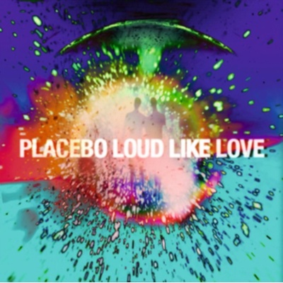PLACEBO: LOUD LIKE LOVE CD