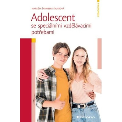 Adolescent se speciálními vzdělávacími potřebami