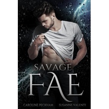 Savage Fae Peckham CarolinePaperback