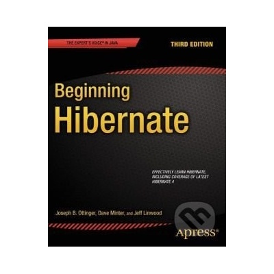 Beginning Hibernate Joseph Ottinger, Jeff Linwood, Dave Minter