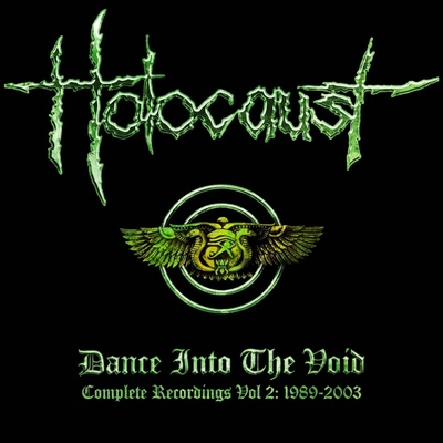 Holocaust - Dance Into the Void: Complete Recordings Vol 2 - 1989-2003, CD