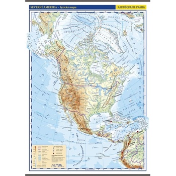 Kartografie PRAHA, a. s. Severní Amerika – školní nástěnná fyzická mapa