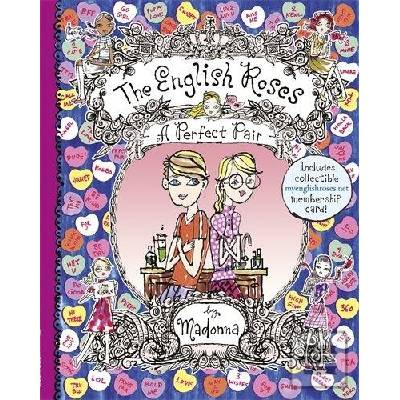 The English Roses: A Perfect Pair - Madonna