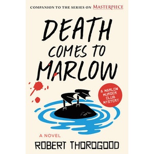 Death Comes to Marlow | THOROGOOD ROBERT (ISBN: 9781728250540)