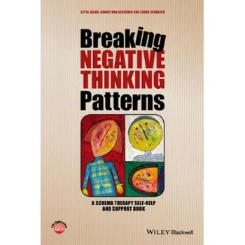 Image 1 of Breaking Negative Thinking Patterns - A Schema Therapy Self-Help and Support Book