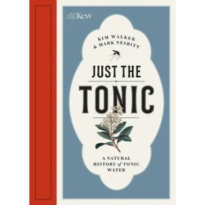 Just the Tonic | Kimberley Walker, Mark Nesbitt, Kim Walker (ISBN: 9781842466896)